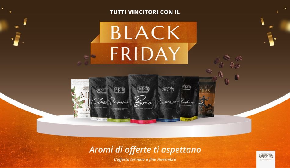 Ti ho riservato un'Esclusiva Offerta Black Friday - Gusta l'Eccellenza del Caffè a Condizioni Straordinarie